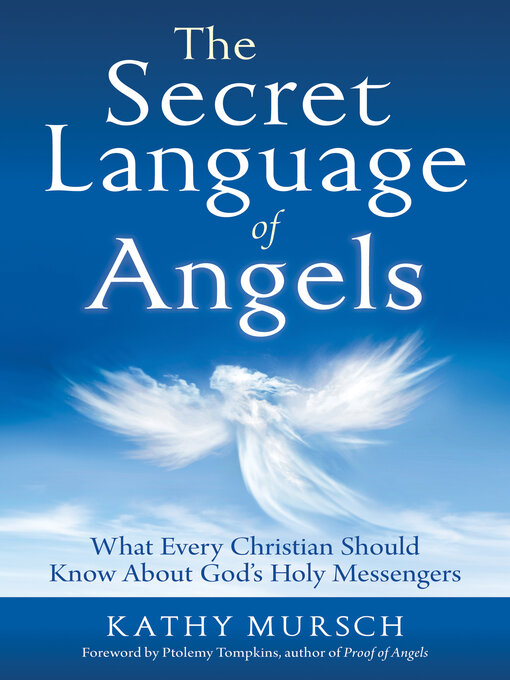 Title details for The Secret Language of Angels by Kathy Mursch - Wait list
